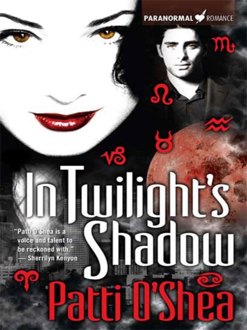 Title details for In Twilight's Shadow by Patti O'Shea - Wait list